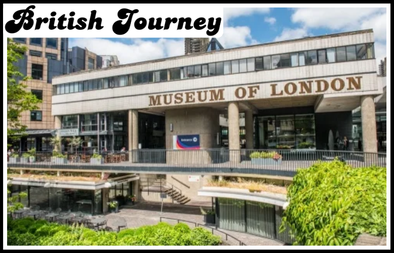 Museum of London History and Exhibits 
